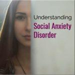 Understanding Social Anxiety Disorder