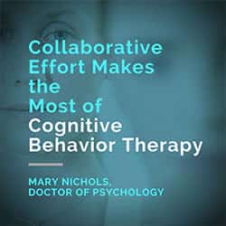 Cognitive Behavior Therapy